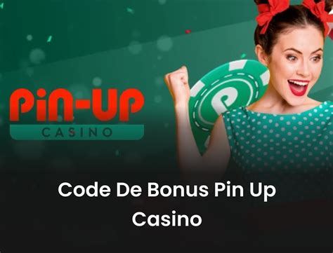 Pin up casino codigo promocional